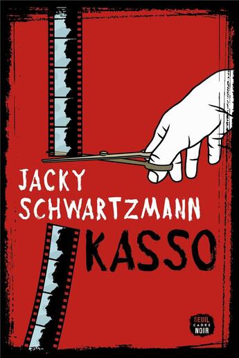 Couverture du livre « Kasso » de Jacky Schwartzmann aux éditions Seuil