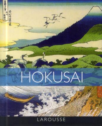 Couverture du livre « Album Hokusai » de Johann Protais et Rousseau aux éditions Larousse