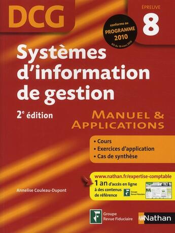 Couverture du livre « Systèmes d'information de gestion ; DCG épreuve 8 ; manuel et applications (édition 2009) » de  aux éditions Nathan