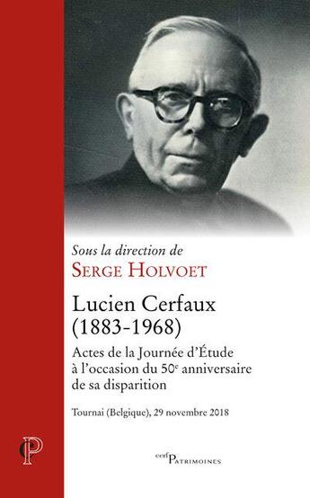 Couverture du livre « Lucien Cerfaux (1883-1968) » de Collectif et Serge Holvoet aux éditions Cerf