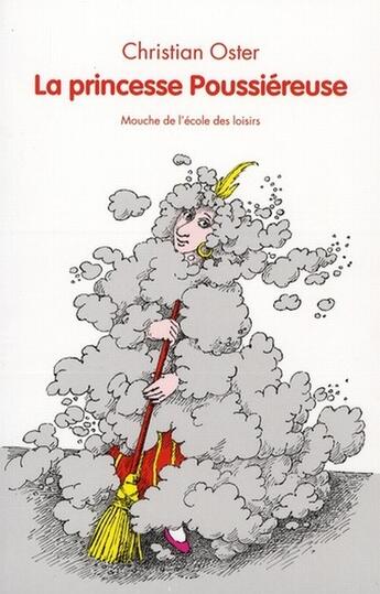 Couverture du livre « La princesse poussiéreuse » de Oster Christian / Gl aux éditions Ecole Des Loisirs