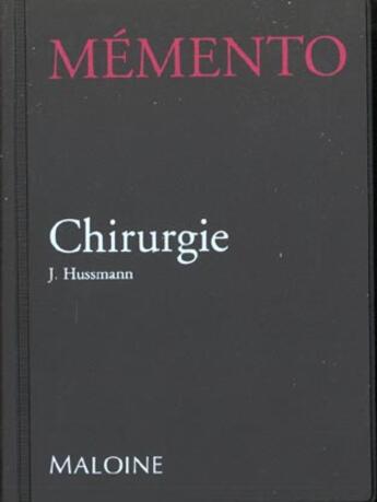 Couverture du livre « Memento - chirurgie » de Klotz Pierre aux éditions Maloine