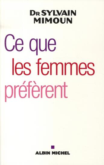 Couverture du livre « Ce que les femmes préfèrent » de Costa-Prades/Mimoun aux éditions Albin Michel