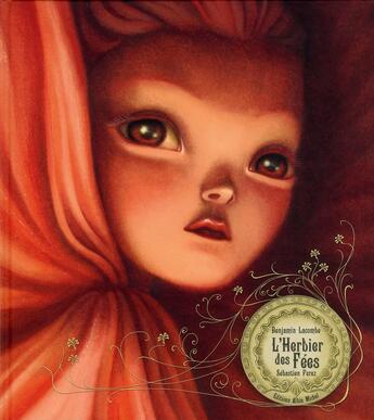 Couverture du livre « L'herbier des fées » de Benjamin Lacombe et Sebastien Perez aux éditions Albin Michel Jeunesse