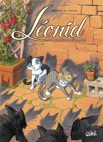 Couverture du livre « Léonid, les aventures d'un chat Tome 2 : la horde » de Frederic Brremaud et Stefano Turconi aux éditions Soleil