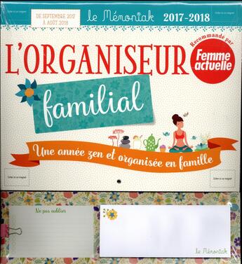 Couverture du livre « Organiseur memoniak une annee zen et organisee en famille avec femme actuelle 2017-2018 » de  aux éditions Editions 365