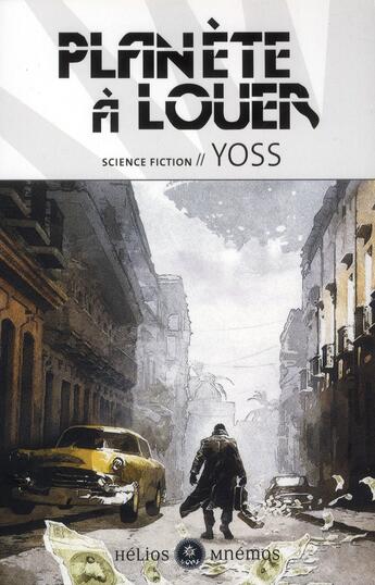 Couverture du livre « Planète à louer » de Yoss aux éditions Mnemos