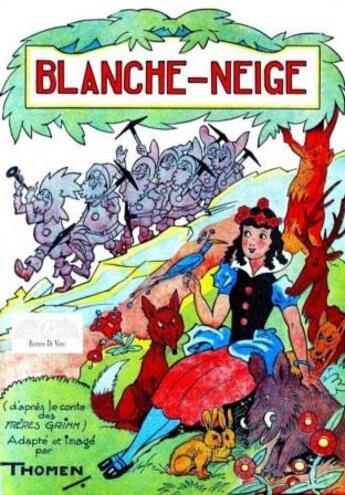 Couverture du livre « Blanche-Neige » de Thomen aux éditions De Varly