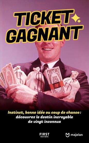 Couverture du livre « Ticket gagnant » de Majelan aux éditions First