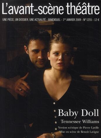 Couverture du livre « Baby Doll ; janvier 2009 » de Tennessee Williams aux éditions Avant-scene Theatre