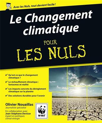 Couverture du livre « Le changement climatique pour les nuls » de Olivier Nouaillas aux éditions First