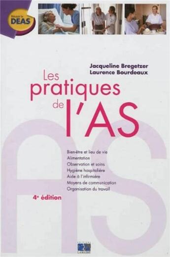 Couverture du livre « Les pratiques de l'as 4eme edition » de Bregetzer/Bourdeaux aux éditions Lamarre