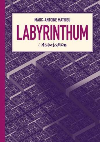 Couverture du livre « Labyrinthum » de Marc-Antoine Mathieu aux éditions L'association