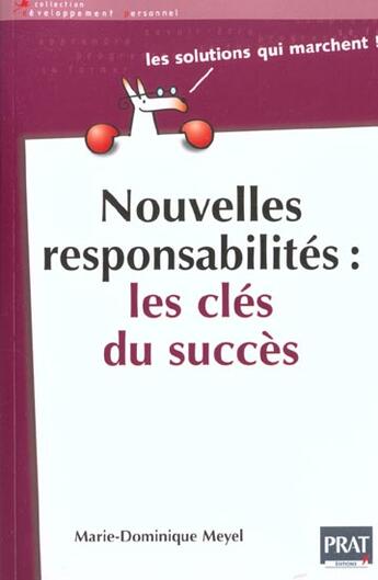 Couverture du livre « Nouvelles responsabilites les cles du succes » de Meyel Marie-Dominiqu aux éditions Prat