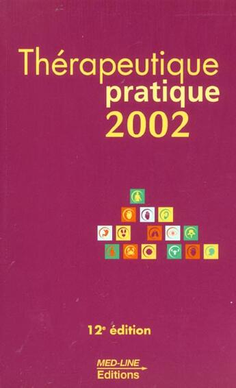 Couverture du livre « Thérapeutique pratique (édition 2002) » de  aux éditions Med-line