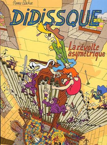 Couverture du livre « Didissque ; la révolte asymétrique » de Pierre Elahee aux éditions Na Editions