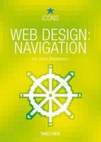 Couverture du livre « Web design : .navigation » de Julius Wiedemann aux éditions Taschen