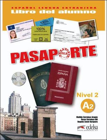 Couverture du livre « PASAPORTE ; nivel A2 ; libro del alumno » de Cerrolaza Matilde aux éditions Didier