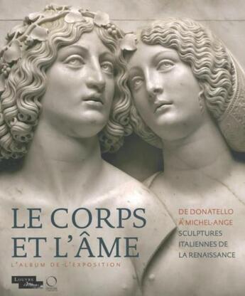 Couverture du livre « Le corps et l'âme ; album de l'exposition » de  aux éditions Officina