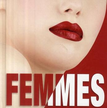 Couverture du livre « Femmes » de Valeria Manferto De Fabianis aux éditions White Star