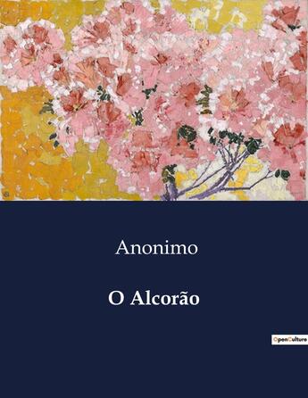 Couverture du livre « O alcor o » de Anonimo aux éditions Culturea