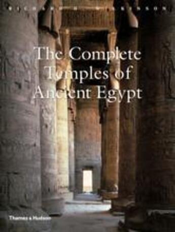 Couverture du livre « The complete temples of ancient egypt (paperback) » de H. Wilkinson Richard aux éditions Thames & Hudson