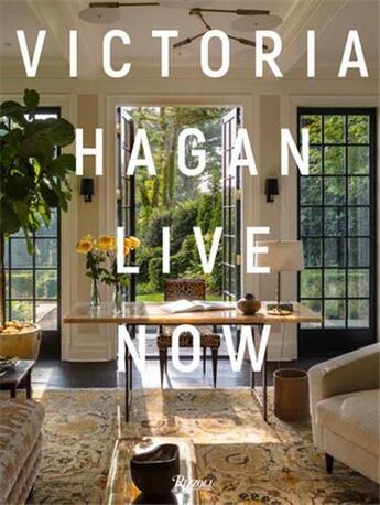 Couverture du livre « Victoria Hagan : live now » de Victoria Hagan aux éditions Rizzoli