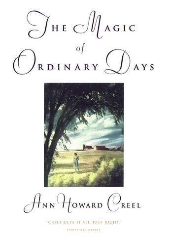 Couverture du livre « The Magic of Ordinary Days » de Creel Ann Howard aux éditions Penguin Group Us