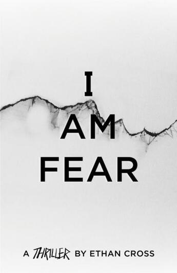 Couverture du livre « I AM FEAR » de Ethan Cross aux éditions Head Of Zeus