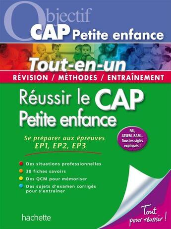 Couverture du livre « Objectif concours ; CAP petite enfance ; tout-en-un » de Thierry Vasse aux éditions Hachette Education