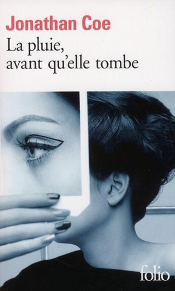 Couverture du livre « La pluie, avant qu'elle tombe » de Jonathan Coe aux éditions Folio