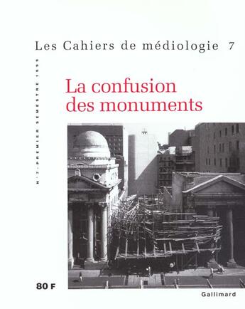 Couverture du livre « La confusion des monuments » de Collectifs aux éditions Gallimard