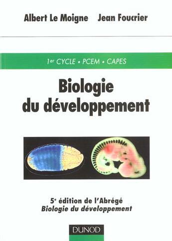Couverture du livre « Biologie du developpement ; 5e edition » de Lemoigne aux éditions Dunod