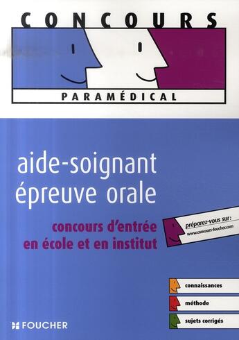 Couverture du livre « Épreuve orale ; concours d'entrée aide-soignant » de Valerie Beal aux éditions Foucher