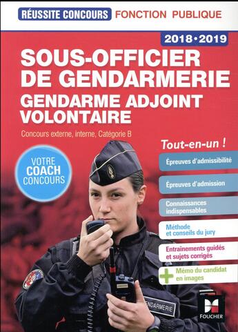 Couverture du livre « Réussite concours ; sous-officier de gendarmerie / gendarme adjoint volontaire » de Philippe Alban et Rosa Luthi aux éditions Foucher