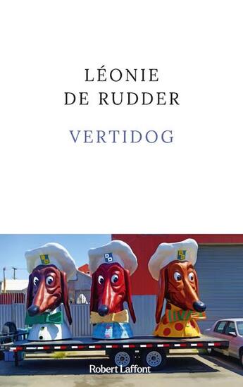 Couverture du livre « Vertidog » de Leonie De Rudder aux éditions Robert Laffont