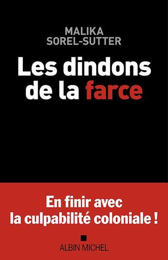 Couverture du livre « Les dindons de la farce » de Malika Sorel-Sutter aux éditions Albin Michel