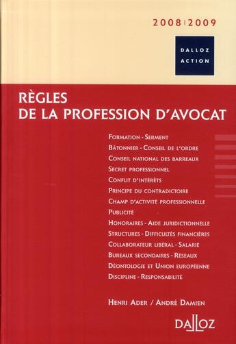 Couverture du livre « Règles de la profession d'avocat (12e édition) » de H Ader et A Damien aux éditions Dalloz