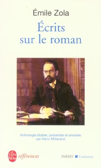 Couverture du livre « Ecrits sur le roman - inedit » de Émile Zola aux éditions Le Livre De Poche