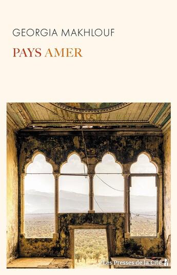 Couverture du livre « Pays amer » de Georgia Makhlouf aux éditions Presses De La Cite