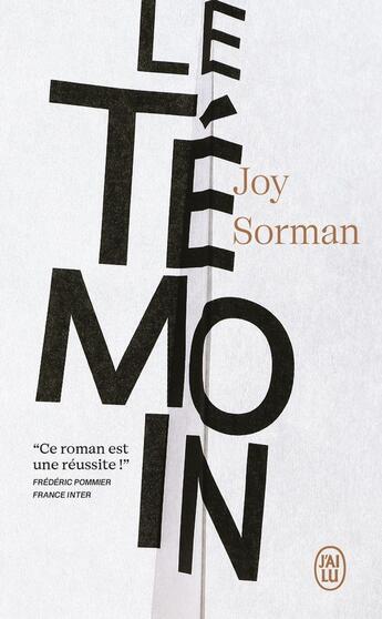 Couverture du livre « Le témoin » de Joy Sorman aux éditions J'ai Lu