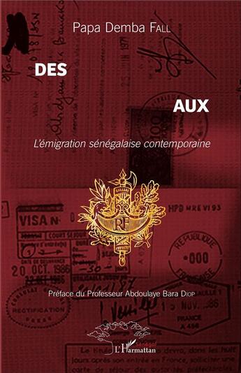 Couverture du livre « Des Francenabe aux Modou Modou ; l'émigration sénégalaise contemporaine » de Papa Demba Fall aux éditions L'harmattan