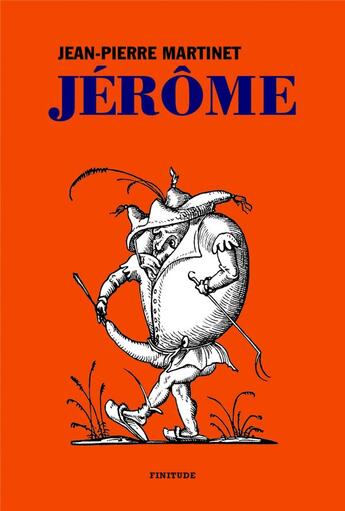 Couverture du livre « Jérôme » de Jean-Pierre Martinet aux éditions Finitude