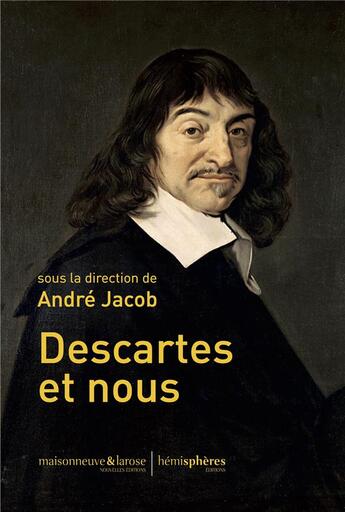 Couverture du livre « Descartes et nous » de Jacob/Andre aux éditions Hemispheres