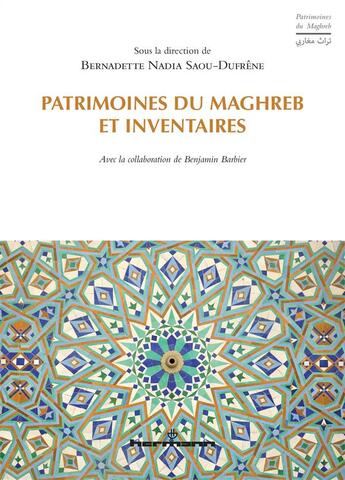 Couverture du livre « Patrimoines du Maghreb et inventaires » de Barbier Benjamin aux éditions Hermann