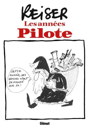 Couverture du livre « Reiser ; les années Pilote » de Reiser aux éditions Glenat