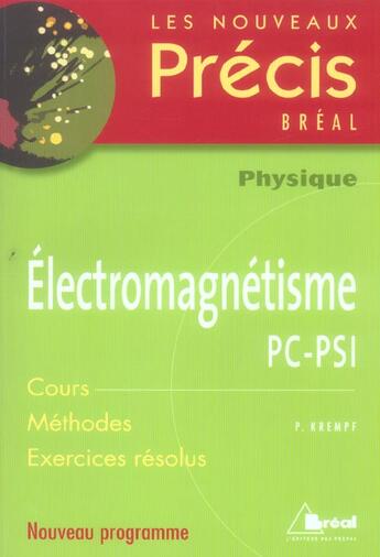 Couverture du livre « Électromagnétisme PC-PSI » de Krempf aux éditions Breal