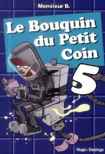 Couverture du livre « Le bouquin du petit coin t.5 » de Annie Pastor aux éditions Desinge Hugo Cie