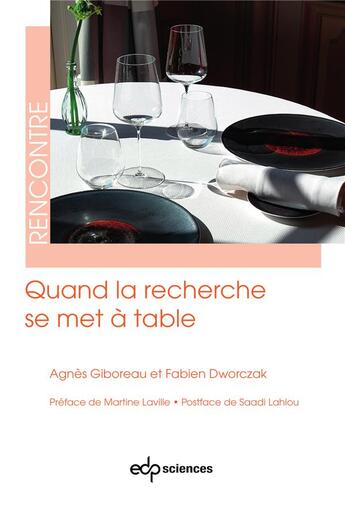 Couverture du livre « Quand la recherche se met à table » de Agnes Giboreau et Fabien Dworczak aux éditions Edp Sciences