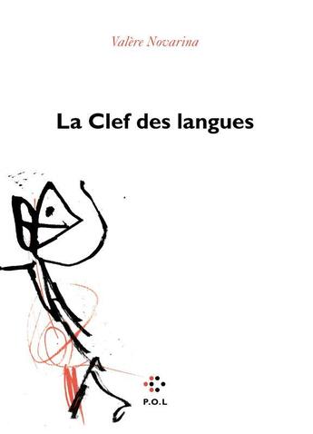 Couverture du livre « La clef des langues » de Valere Novarina aux éditions P.o.l